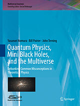 eBook (pdf) Quantum Physics, Mini Black Holes, and the Multiverse de Yasunori Nomura, Bill Poirier, John Terning