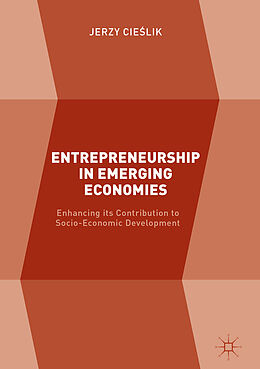 Livre Relié Entrepreneurship in Emerging Economies de Jerzy Cie lik