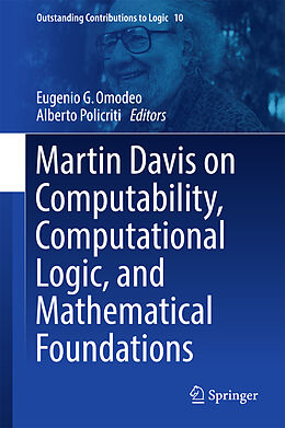 Livre Relié Martin Davis on Computability, Computational Logic, and Mathematical Foundations de 