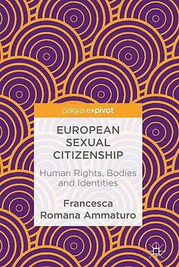E-Book (pdf) European Sexual Citizenship von Francesca Romana Ammaturo