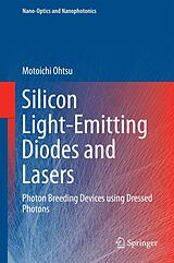 eBook (pdf) Silicon Light-Emitting Diodes and Lasers de Motoichi Ohtsu