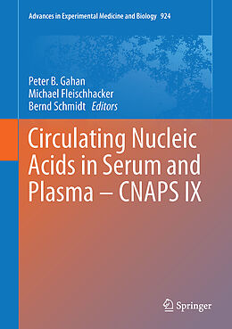 Livre Relié Circulating Nucleic Acids in Serum and Plasma   CNAPS IX de 
