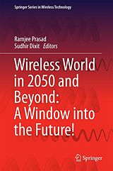 eBook (pdf) Wireless World in 2050 and Beyond: A Window into the Future! de 