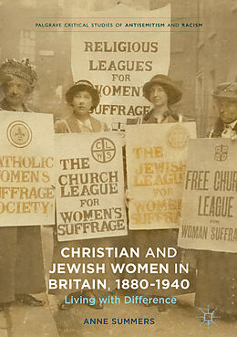Livre Relié Christian and Jewish Women in Britain, 1880-1940 de Anne Summers