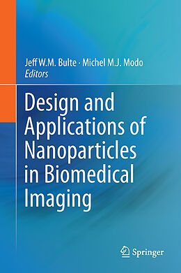 Livre Relié Design and Applications of Nanoparticles in Biomedical Imaging de 