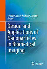 eBook (pdf) Design and Applications of Nanoparticles in Biomedical Imaging de 