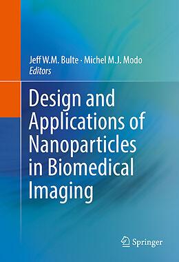 eBook (pdf) Design and Applications of Nanoparticles in Biomedical Imaging de 
