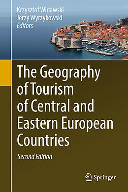 Livre Relié The Geography of Tourism of Central and Eastern European Countries de 