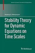 E-Book (pdf) Stability Theory for Dynamic Equations on Time Scales von Anatoly A. Martynyuk