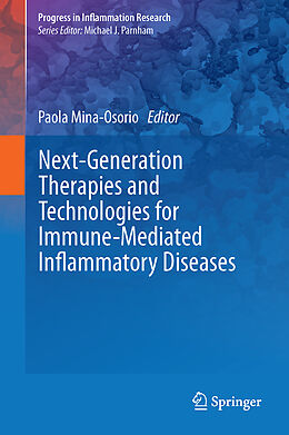 Livre Relié Next-Generation Therapies and Technologies for Immune-Mediated Inflammatory Diseases de 