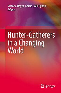 eBook (pdf) Hunter-gatherers in a Changing World de 