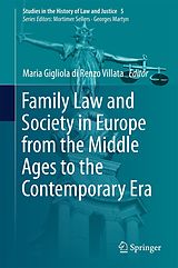 eBook (pdf) Family Law and Society in Europe from the Middle Ages to the Contemporary Era de 