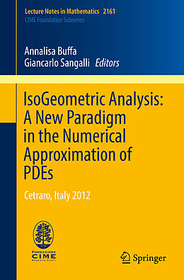 E-Book (pdf) IsoGeometric Analysis: A New Paradigm in the Numerical Approximation of PDEs von 