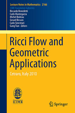 Kartonierter Einband Ricci Flow and Geometric Applications von Michel Boileau, Carlo Sinestrari, Gang Tian