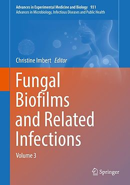E-Book (pdf) Fungal Biofilms and related infections von 