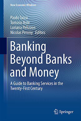Livre Relié Banking Beyond Banks and Money de 