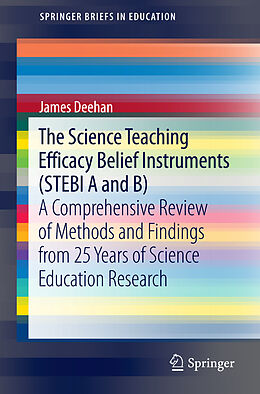 Kartonierter Einband The Science Teaching Efficacy Belief Instruments (STEBI A and B) von James Deehan