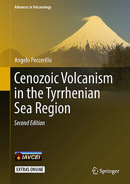 Livre Relié Cenozoic Volcanism in the Tyrrhenian Sea Region de Angelo Peccerillo