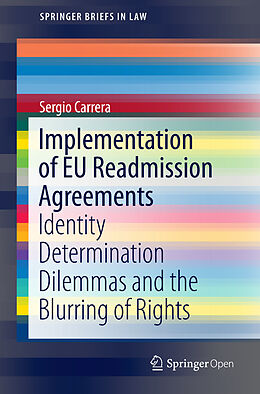Kartonierter Einband Implementation of EU Readmission Agreements von Sergio Carrera