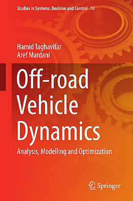 Fester Einband Off-road Vehicle Dynamics von Aref Mardani, Hamid Taghavifar