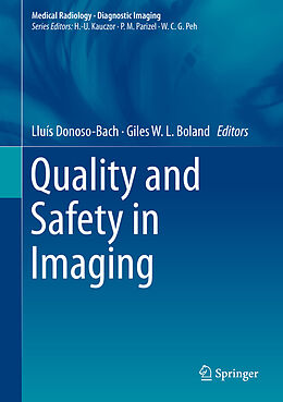 Livre Relié Quality and Safety in Imaging de 