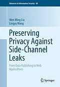 E-Book (pdf) Preserving Privacy Against Side-Channel Leaks von Wen Ming Liu, Lingyu Wang