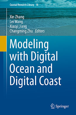 Livre Relié Modeling with Digital Ocean and Digital Coast de 