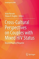 eBook (pdf) Cross-Cultural Perspectives on Couples with Mixed HIV Status: Beyond Positive/Negative de 