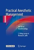 E-Book (pdf) Practical Anesthetic Management von C. Philip Larson Jr., Richard A. Jaffe