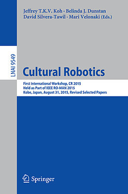 E-Book (pdf) Cultural Robotics von 