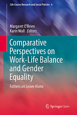 Fester Einband Comparative Perspectives on Work-Life Balance and Gender Equality von 