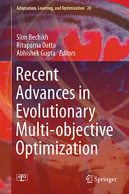 Livre Relié Recent Advances in Evolutionary Multi-objective Optimization de 