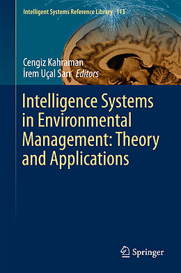 Livre Relié Intelligence Systems in Environmental Management: Theory and Applications de 