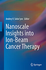 eBook (pdf) Nanoscale Insights into Ion-Beam Cancer Therapy de 