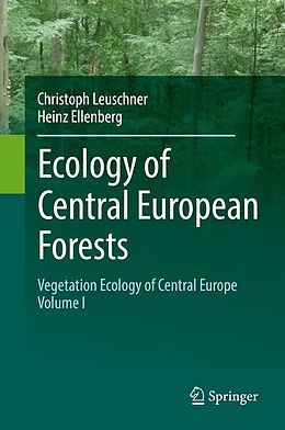 E-Book (pdf) Ecology of Central European Forests von Christoph Leuschner, Heinz Ellenberg