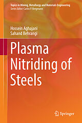 Livre Relié Plasma Nitriding of Steels de Sahand Behrangi, Hossein Aghajani