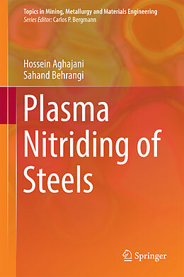 Fester Einband Plasma Nitriding of Steels von Sahand Behrangi, Hossein Aghajani