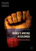 E-Book (pdf) Women's Writing in Colombia von Cherilyn Elston