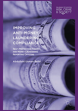 Livre Relié Improving Anti-Money Laundering Compliance de Abdullahi Usman Bello