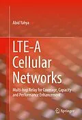E-Book (pdf) LTE-A Cellular Networks von Abid Yahya