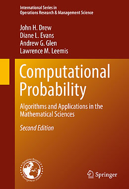 Fester Einband Computational Probability von John H. Drew, Lawrence M. Leemis, Andrew G. Glen