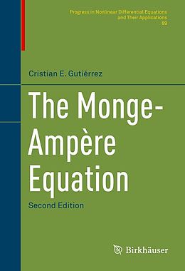 E-Book (pdf) The Monge-Ampère Equation von Cristian E. Gutiérrez