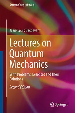 E-Book (pdf) Lectures on Quantum Mechanics von Jean-Louis Basdevant