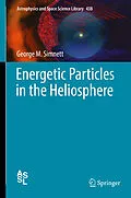 E-Book (pdf) Energetic Particles in the Heliosphere von George M. Simnett