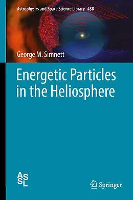E-Book (pdf) Energetic Particles in the Heliosphere von George M. Simnett