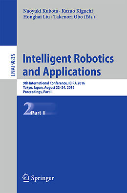 Kartonierter Einband Intelligent Robotics and Applications von 