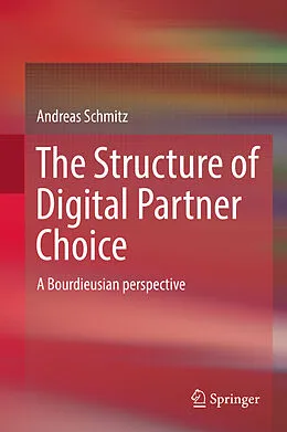E-Book (pdf) The Structure of Digital Partner Choice von Andreas Schmitz