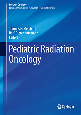 Livre Relié Pediatric Radiation Oncology de 