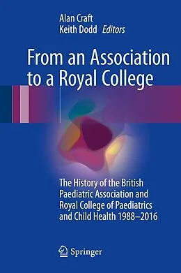 E-Book (pdf) From an Association to a Royal College von 