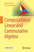 E-Book (pdf) Computational Linear and Commutative Algebra von Martin Kreuzer, Lorenzo Robbiano